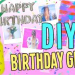 DIY birthday gifts