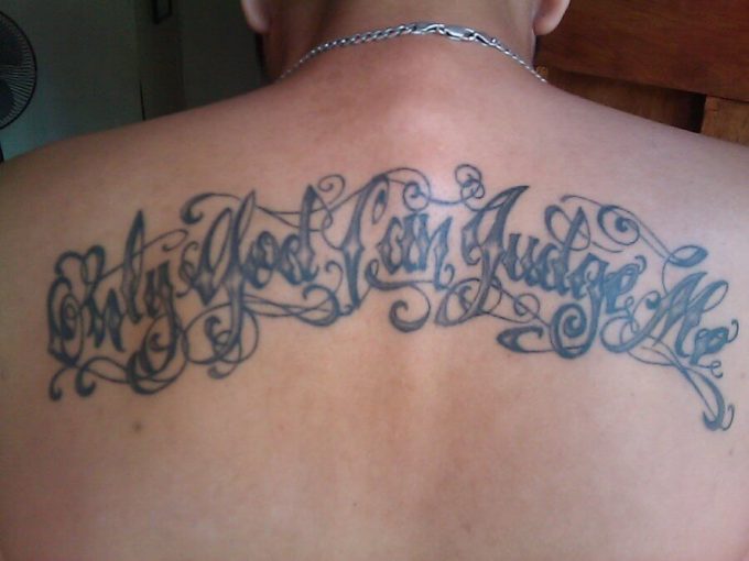 Only God Can Judge Me tattoo