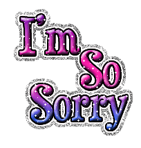 i'm so sorry