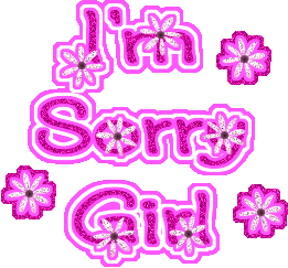 im sorry girl