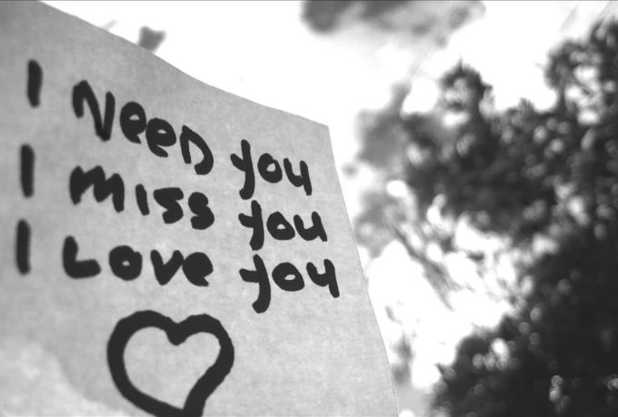 i need you i miss you i love you