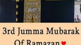 3rd Jumma Mubarak of Ramazan