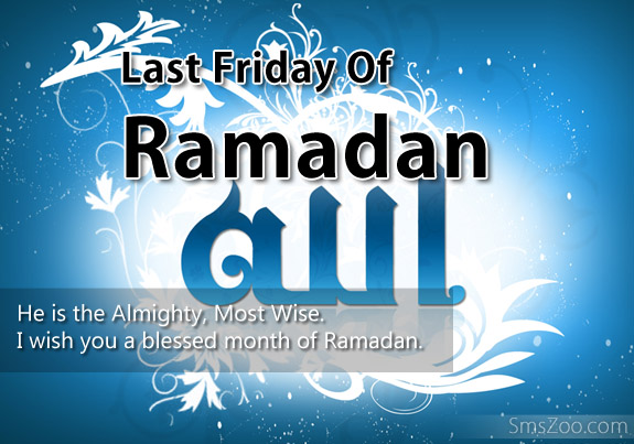 last friday of Ramadan