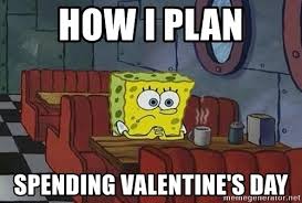 me on valentines day meme