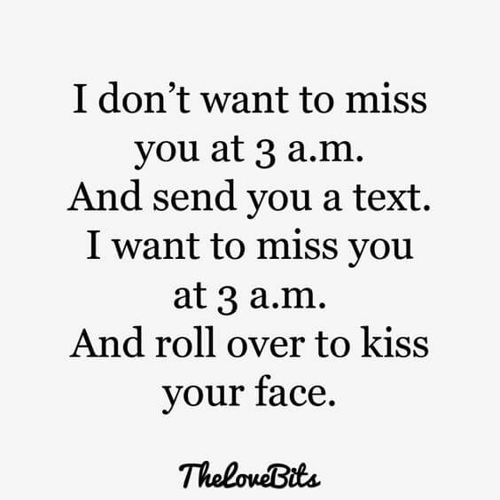 i don't want to miss you quote for love