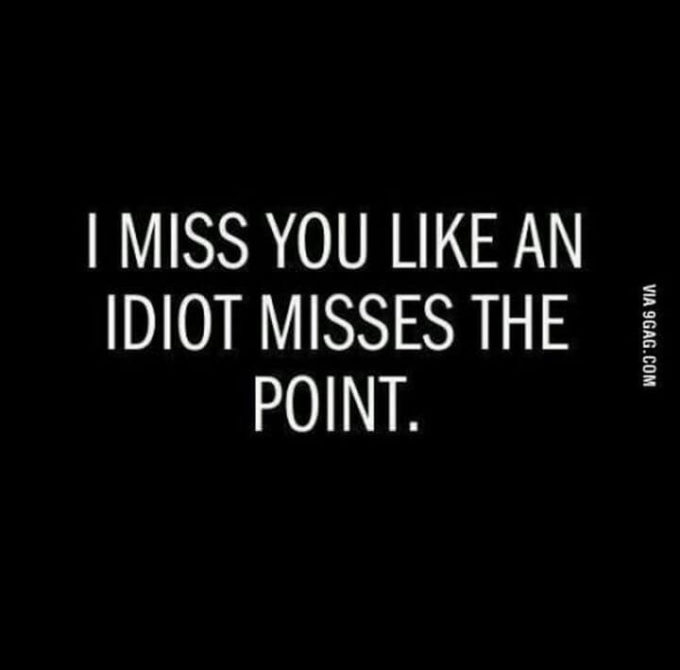 missing you funny quote