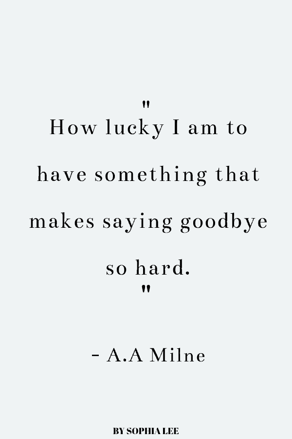 Winnie the Pooh goodbye quote for him-her