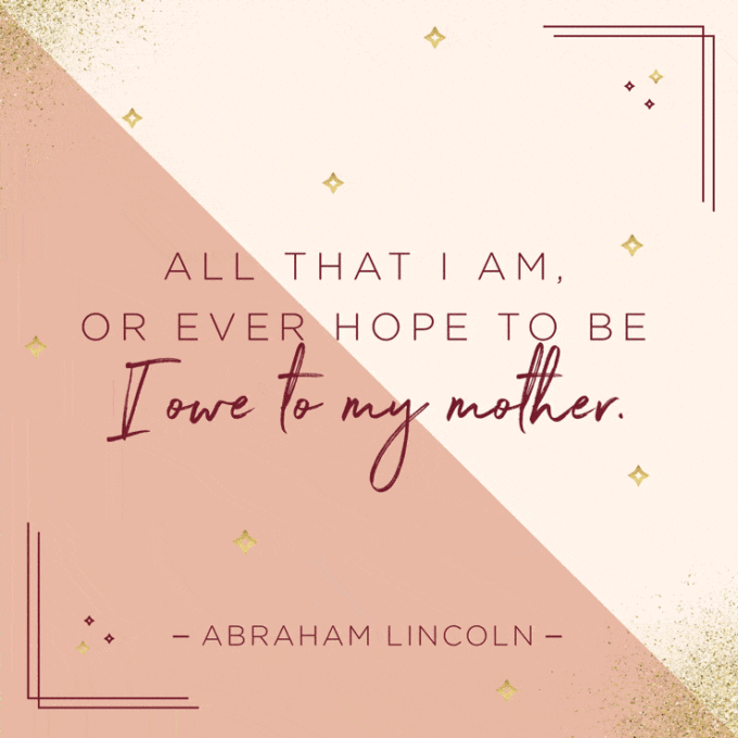 Abraham Lincoln mother quote gif image