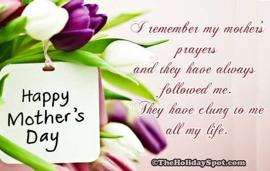 my mother's prayers quote for happy mothers day